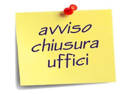 CHIUSURA UFFICIO TECNICO IL GIORNO 17/08/2019